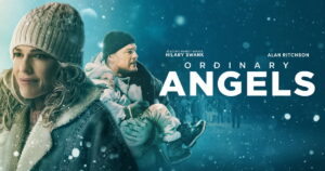 Free Movie Tickets To See Ordinary Angels (X2) 2025