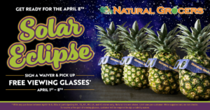 Natural Grocers Free Eclipse Viewing Glasses W/Purchase (Working In 2025)