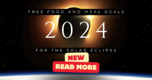 Free Food + Deals For The 2024 Solar Eclipse! (Dont Miss This!) (Working In 2025)