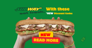 New—Subway Coupon Deals – 50% Off Footlongs Plus More! (Working In 2025)