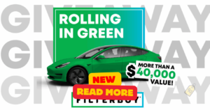 Filterbuy’s Rolling In Green Sweepstakes—Win A Tesla (Working In 2025)