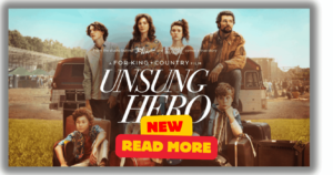 Two Free Movie Tickets To See Unsung Hero At Atom Theaters – Topsave