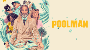 2 Free Poolman Movie Tickets – Topsave