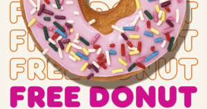 Free Donut At Dunkin’ For National Donut Day! (Working In 2025)