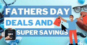 2024 Father'S Day Deals Plus More (Working In 2025)