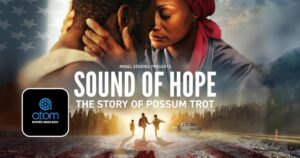 Get Free Movie Tickets To “Sound Of Hope: The Story Of Possum Trot” (Working In 2025)