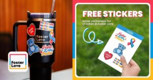 Celebrate Foster Care Awareness Month With Free Foster Love Stickers – Topsave