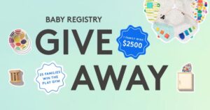 Enter The Lovevery Baby Registry Giveaway For A Chance To Win $2,500! (Working In 2025)