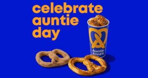 Free Pretzel At Auntie Anne’s During Auntie Day (Today Only) (Working In 2025)