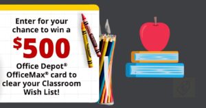 Enter The Office Depot Classroom Wish List Giveaway (Working In 2025)