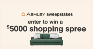 Win A $5,000 Furniture Shopping Spree From Ashley Furniture! (Working In 2025)