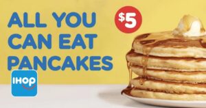 Enjoy All-You-Can-Eat Pancakes For Just $5.00! — At Ihop) (Working In 2025)