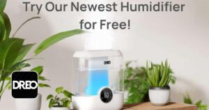 Sign Up For A Chance To Get A Free Dreo Humidifier! – Topsave