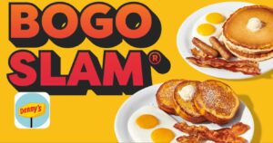 Celebrate International Friendship Day With Denny’s Bogo Slams! (Working In 2025)