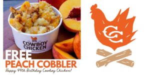 Free Peach Cobbler At Cowboy Chicken - Today Only! (Working In 2025)