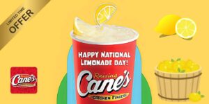 Free 22 Oz. Lemonade At Raising Cane’s Today August 20Th (Working In 2025)