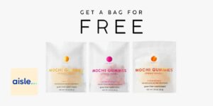 Free Bag Of Mochi Gummies After Cashback Offer (Working In 2025)