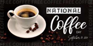 Free Dunkin, Scooters, Starbucks And So Much More For National Coffee Day On September 29Th (Working In 2025)