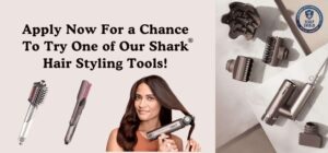 Possible Free Shark Beauty Styling Tools – Apply Now For A Chance To Try! (Working In 2025)