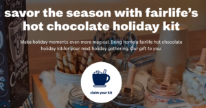 Free Fairlife Hot Chocolate Holiday Kit – While Supplies Last! (Working In 2025)