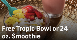 Free Tropic Bowl Or 24 Oz Smoothie + $8K Giveaway From T-Mobile – Topsave