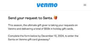 Possible $100 From Venmo From The Santa On Venmo Sweepstakes (Working In 2025)