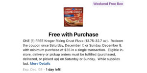 Free Kroger Rising Crust Pizza With Your Weekend Grocery Run (Working In 2025)