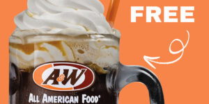 Get A Free Small Root Beer Float At A&Amp;W! (Working In 2025)