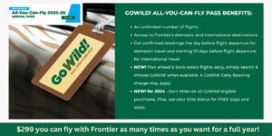 Fly Anywhere, Anytime With Frontier’s Gowild! All-You-Can-Fly Pass For Just $299! (Working In 2025)