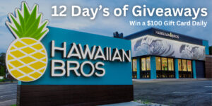 Hawaiian Bros' 12 Days Of Aloha: Daily Deals &Amp; Giveaways! (Working In 2025)