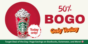 Bogo Starbucks Coffee Coupon + More – Today Only For Target Deal Of The Day (Working In 2025)