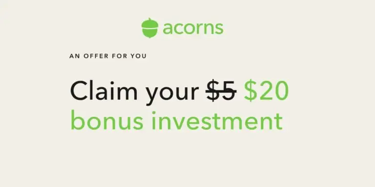 FREE $20 Sign Up Bonus for New Acorns Customers! (It’s back!)