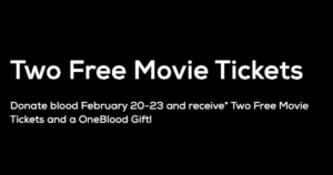 Get 2 Free Movie Tickets, A Free Shirt, And More For Donating Blood With Oneblood – Topsave