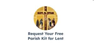 Free Parish Kit For Lent From Hallow – Topsave