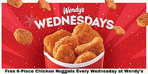 Free 6 Piece Nuggets Every Wednesday At Wendy’s – Topsave