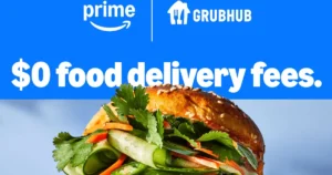 Free Grubhub+ For Prime Members ($120/Year Value) 2025