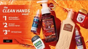 Bath Body Works Clean Hands Event 1