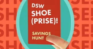 dsw shoe surpirse