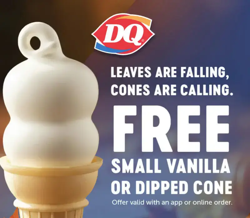 FREE Small Cone with Purchase at Dairy Queen