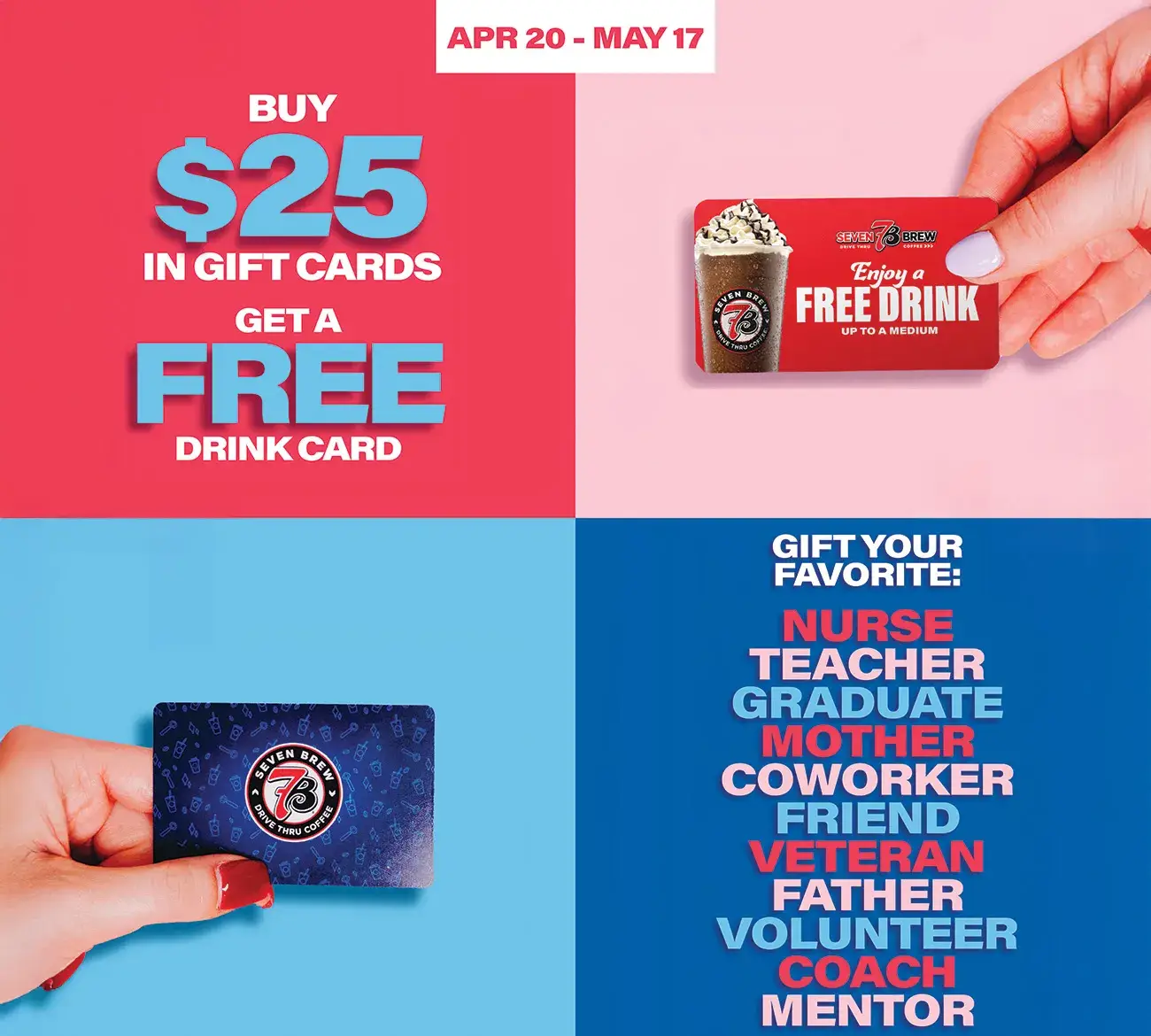 Free Drink Card with 7 Brew Gift Card Purchase – (From 4/20–5/17)