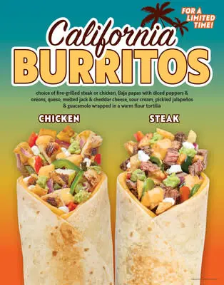 New California Burrito at Baja Fresh until July 20