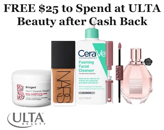 How to Get $25 Worth of Free Makeup and Skincare at Ulta Beauty