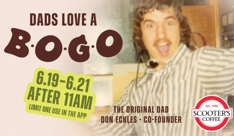 Scooter’s Coffee Celebrates Father’s Day Weekend with Buy One, Get One Free Drinks