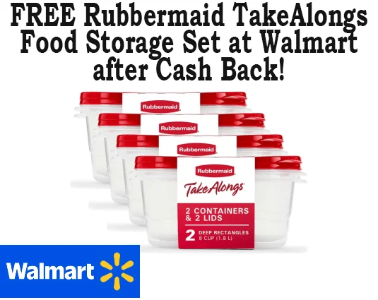 How to Get a Free Rubbermaid TakeAlongs Food Storage Set at Walmart