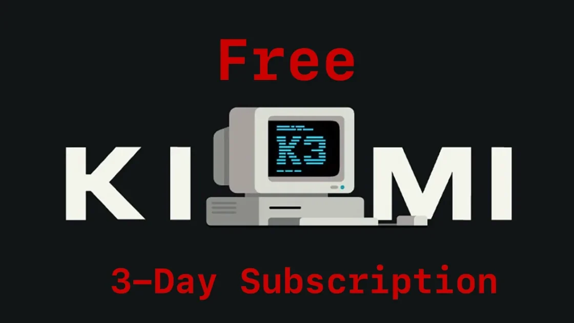 Free 3-Day Kimi k3 Membership Subscription Reward (For a limited time)