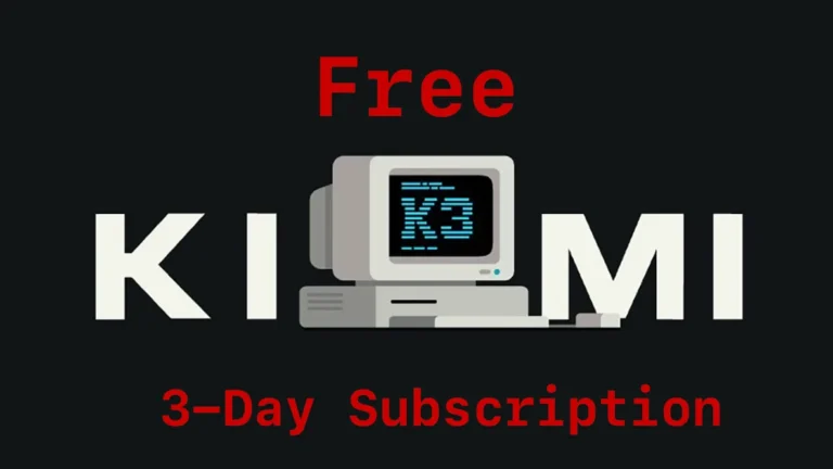 Free 3-Day Kimi k3 Membership Subscription Reward (For a limited time)